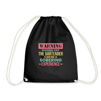 Warning Pissing Off The Bartender ... - Drawstring Bag - black - Front