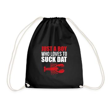 Just A Boy Who Loves To Suck Dat Crawfish Shirt - Drawstring Bag - black - Front