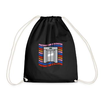 Pretend I Am A Elevator Shirt - Turnbeutel - Schwarz - Vorne