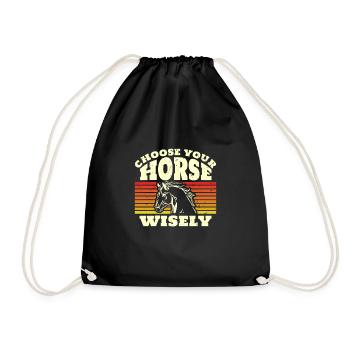 Choose Your Horse Wisely - Drawstring Bag - black - Front