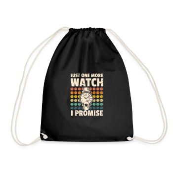 Just One More Watch I Promise - Turnbeutel - Schwarz - Vorne