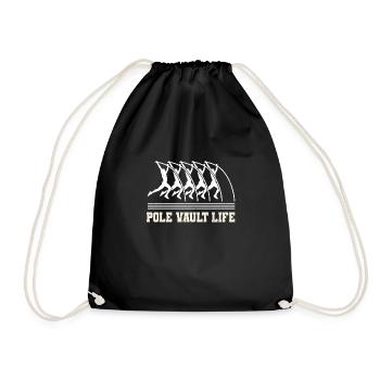Pole Vault Life Shirt Geschenk Stabhochsprung - Turnbeutel - Schwarz - Vorne