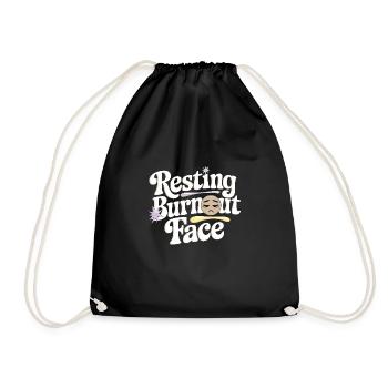 Emotional Burnout Humor Funny Stress Quotes - Drawstring Bag - black - Front