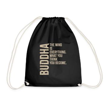 Buddha - What you think you become - Drawstring Bag - black - Front