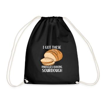 Sourdough Baker Muscles by Baking Bread - Drawstring Bag - black - Front