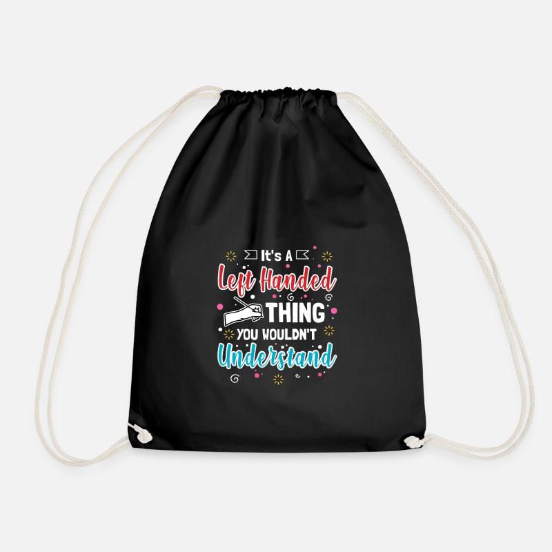 Linkshänder Humor - It's A Lefty Thing - Turnbeutel - Schwarz