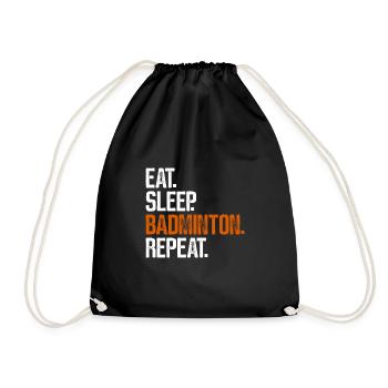 Eat Sleep Badminton Repeat - Drawstring Bag - black - Front