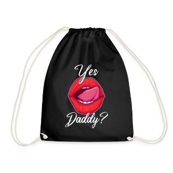 Yes Daddy? Sexy BDSM and Bondage Gift for - Drawstring Bag - black - Front