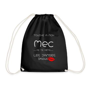 Touche a mon mec je pète tes jambes t-shirt fun - Sac de sport léger - noir - Devant