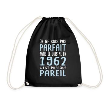 Anniversaire 60 ans - Pas parfait mais né en 1962 - Sac de sport léger - noir - Devant