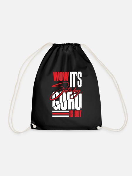 WOW IT'S SATURDAY GURU IS OUT - Drawstring Bag - black
