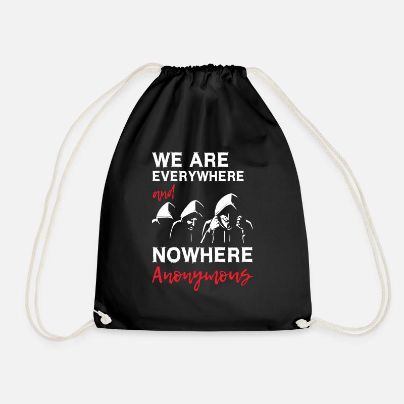 We Are Everywhere and Nowhere Anonymous - Turnbeutel - Schwarz