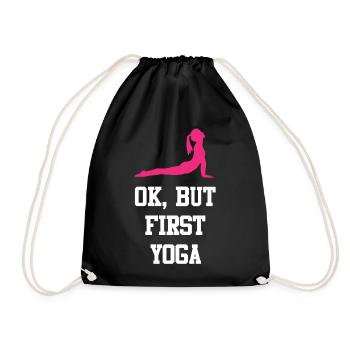OK, Aber erstes Yoga - Turnbeutel - Schwarz - Vorne
