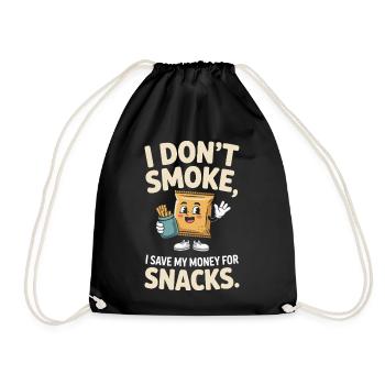 I Don't Smoke I Save My Money Snacks Non-Smoking - Drawstring Bag - black - Front