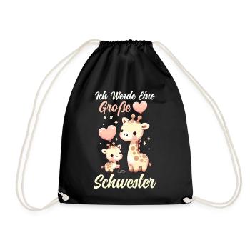 Ich Werde Große Schwester Giraffen Geschwisterkind - Turnbeutel - Schwarz - Vorne