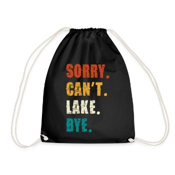 Sorry Can't Lake Bye — Distressed Retro - Drawstring Bag - black - Front