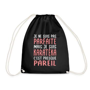 Je ne suis pas parfaite mais je suis karatéka - Sac de sport léger - noir - Devant