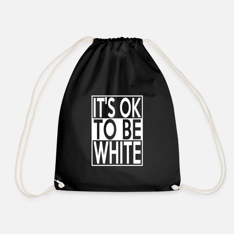 Its ok to be white - Turnbeutel - Schwarz