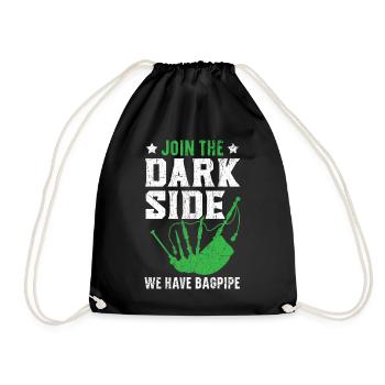 Join The Dark Side We have bagpipes Bagpipes - Drawstring Bag - black - Front