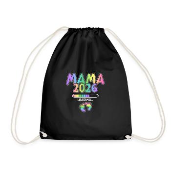 Mama 2026 Loading - Turnbeutel - Schwarz - Vorne