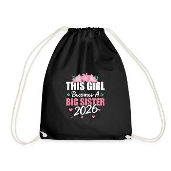 This Girl Becomes A Big Sister 2026party Blumen - Turnbeutel - Schwarz - Vorne