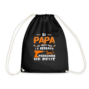 si papa ne peut pas le re parer personne ne peut t - Sac de sport léger - noir - Devant