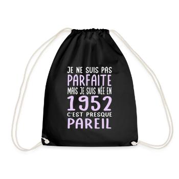 Anniversaire 70 ans - Pas parfaite née en 1952 - Sac de sport léger - noir - Devant
