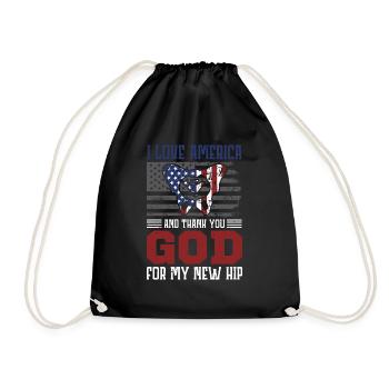 I love america and thank you God for my new hip - Turnbeutel - Schwarz - Vorne