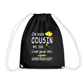 je suis cousin / super cousin / humour cousin - Sac de sport léger - noir - Devant