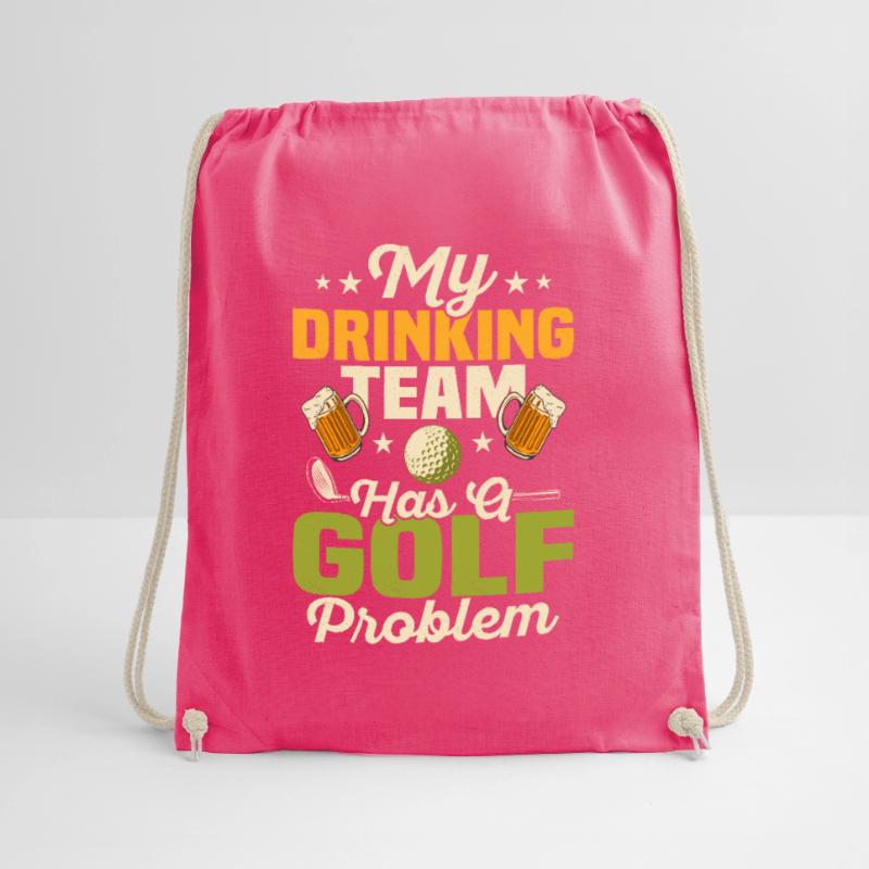My Drinking Team Has A Golf Problem Par Tee Golfin Turnbeutel