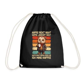 Coffee Don't Talk Coffee Don't Whine Bear - Drawstring Bag - black - Front