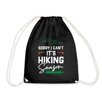 Sorry I Cant Its Hiking Season - Turnbeutel - Schwarz - Vorne