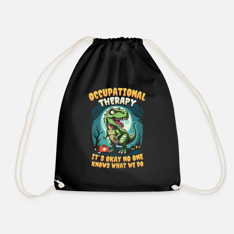 Lustiger Dino: Ergotherapie Humor Design - Turnbeutel - Schwarz