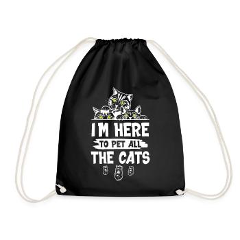 Im Here To Pet All The Cat - Turnbeutel - Schwarz - Vorne