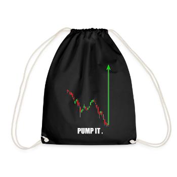 pump it, crypto, stocks, gym, fitness, trading - Drawstring Bag - black - Front
