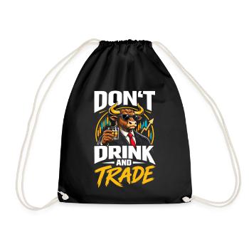 Don't drink and trade - Turnbeutel - Schwarz - Vorne