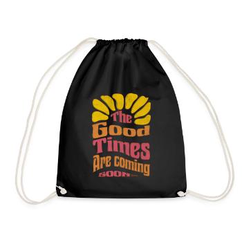Good Times coming soon - Drawstring Bag - black - Front