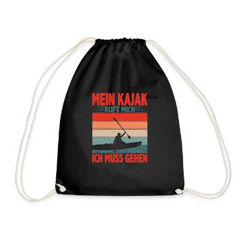 Kanu Kajak Mein Kajak ruft mich ich muss gehen - Turnbeutel - Schwarz - Vorne