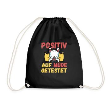 Positiv auf Müde getestet Hase Fun - Turnbeutel - Schwarz - Vorne
