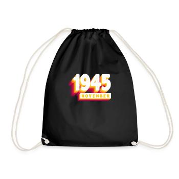 November 1945 78 Years Man Woman Birthday - Drawstring Bag - black - Front