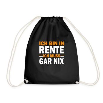 Rente Spruch Bin in Rente Ich muss gar nix gelb - Turnbeutel - Schwarz - Vorne