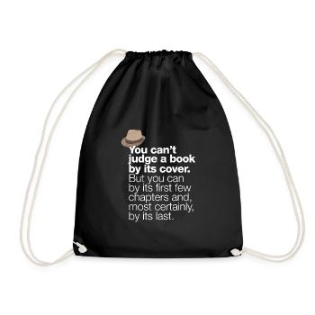„You can’t judge a book by its cover …“ - Turnbeutel - Schwarz - Vorne