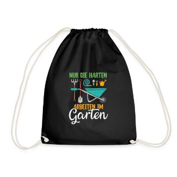 Nur Die Harten Arbeiten Im Garten Gärtner Outfit - Turnbeutel - Schwarz - Vorne