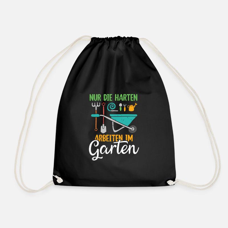 Nur Die Harten Arbeiten Im Garten Gärtner Outfit - Turnbeutel - Schwarz