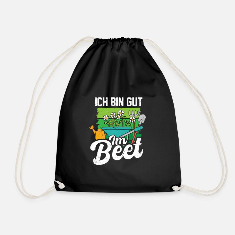 Ich bin gut im Beet Garten Gärtner Outfit - Turnbeutel - Schwarz