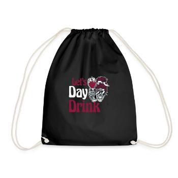 Lasst uns einen Tag trinken, Weinliebhaber - Turnbeutel - Schwarz - Vorne