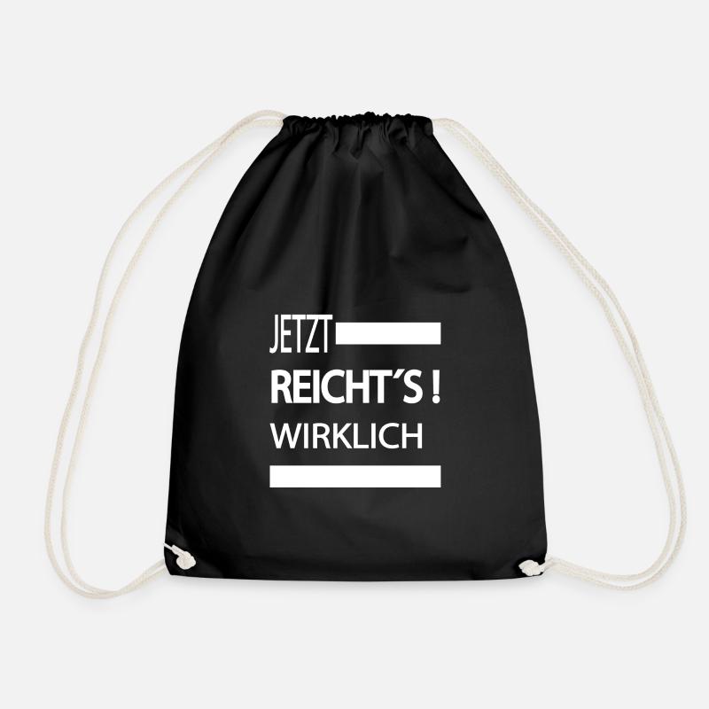 Sprüche Statement mit Spruch Mir reichts wirklich - Turnbeutel - Schwarz
