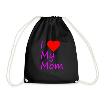 I love my mom - Turnbeutel - Schwarz - Vorne