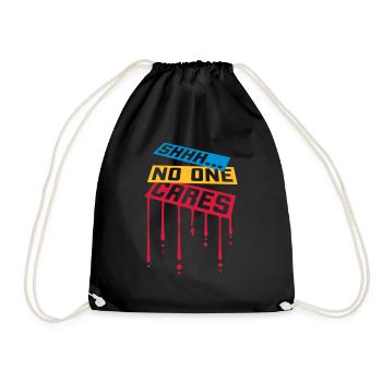 shhh no one cares - Turnbeutel - Schwarz - Vorne