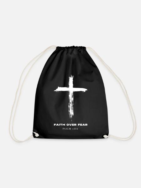Faith over fear - Psalm 118,6 - Kreuz - christlich - Turnbeutel - Schwarz
